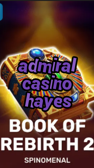 admiral casino hayes-trdjkmsxjksdss.com